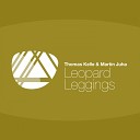 Thomas Kelle Martin Juha - Leopard Leggings Original Mix