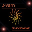 J Varn - Sunshine Original Mix
