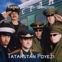 Kazan Gruppasi Bedretdin - Tatarstan poyezi