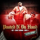 GST feat Lucky Luciano Sosa G - Posted N Da Hood