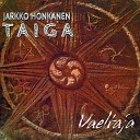 Jarkko Honkanen Taiga - Onnen oikotie