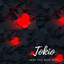 Tokio - God Is love