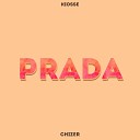 CHIZER feat Kiosse - Prada