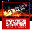 Woody van Eyden Gil Zambrano Cheryl Barnes - Embrace the Rainbow Vocal Mix