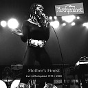 Mother s Finest - Give You All the Love Inside of Me Live at Burg Satzvey 20 07…
