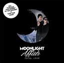 Moonlight Affair - Future Love