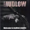 Mudlow - Raise Your Glass