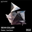 Sean Collier - Floater Original Mix