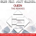 CLBR feat Matt Saunoa - Queen De La Rive Remix