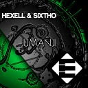 Hexell Sixtho - Jumanji Original Mix
