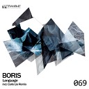 DJ Boris - Language Carlo Lio Remix