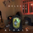 Molodoi Ra - Kidala