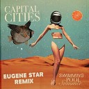Capital Cities - Drifting Eugene Star Remix Club Mix