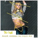 Kylie Minogue - Slow Maxim Andreev Nu Disco Mix
