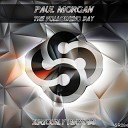 Paul Morgan - The Following Day
