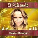 Christine Underland - Et Jule nske