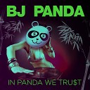 BJ Panda - Drop That Ass