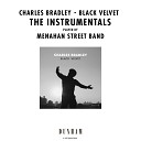 Charles Bradley Menahan Street Band - Luv Jones Instrumental