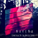 NaVeNa - Cantiga De La Abeja Loca Radio Edit
