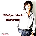 Victor Ark - Loveride Instrumental Mix