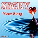 Sheby - Your Song Dj sTore Melody Remix