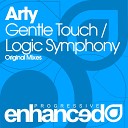 Arty - Gentle Touch Original Mix
