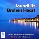 Sound Lift - Broken Heart Original Mix