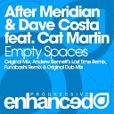 After Meridian Dave Costa feat Cat Martin - Empty Spaces Dub Mix