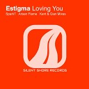 Estigma - Loving You Original Mix