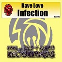 DAVE LOVE - Infection Original Mix