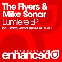 The Flyers Mike Sonar - Lumiere Original Mix