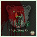 DJ Funky T feat Lady Mya - The Beast In You DJ Funky T s Club Mix Remix