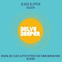 Glass Slipper - Golden Simon Morgan Remix