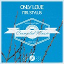 Mr Stylus - Feel Me Original Mix