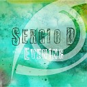 Sergio D - Evening Original Mix