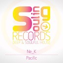 Ne K - Pacific Original Mix