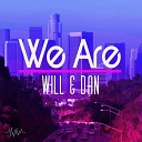 Will Dan - We Are Radio Edit