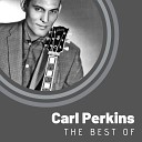 Carl Perkins - Tutti Frutti