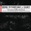 Casey B James Serge Teyssot Gay Marc Sens Cyril Bilbeaud feat B… - Quartiers destructeurs