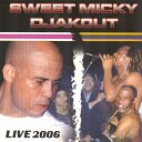 Sweet Micky Djakout - La vi a bel