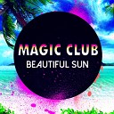 MagicClub - On My Side