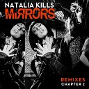 Natalia Kills - Mirrors Dubstep edition