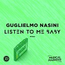 Guglielmo Nasini - Listen To Me Baby