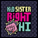 Kid Sister - Right Hand Hi Prod by Steve Angello Sebastian…