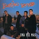 Barrio Boyzz - Eres Mi Verdad