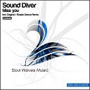 Sound Diver - Miss You Ruslan Device Remix