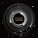 Hiroyuki Arakawa - Trigger Original Mix