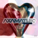 Axamathic The Senthime - Desire Radio Mix