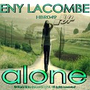Eny Lacombe - Alone Original Mix