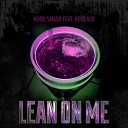 Hoov Smash feat Koolayd - Lean On Me Original Mix
